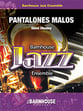 Pantalones Malos Jazz Ensemble sheet music cover